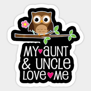 Kids My Aunt and Uncle Love Me Owl for Niece Sticker